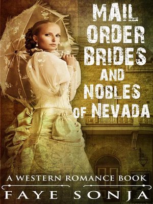 cover image of Mail Order Brides & Nobles of Nevada (A Western Romance Book)